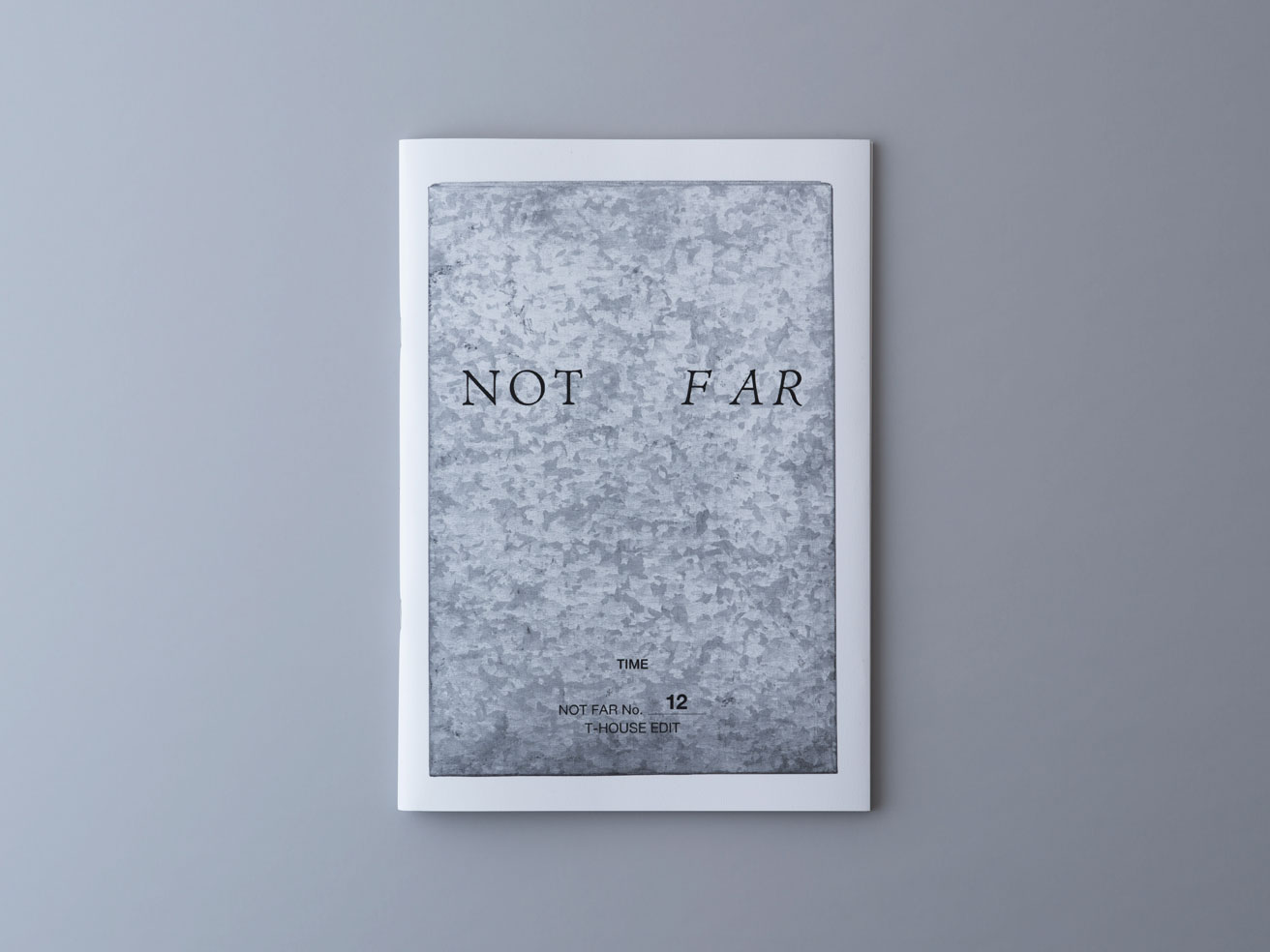 フリーマガジン『NOT FAR』の最新号#12がリリース。今回のテーマは「TIME」。